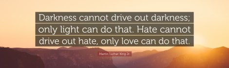 Dr Martin Luther King Jr.:Quotes